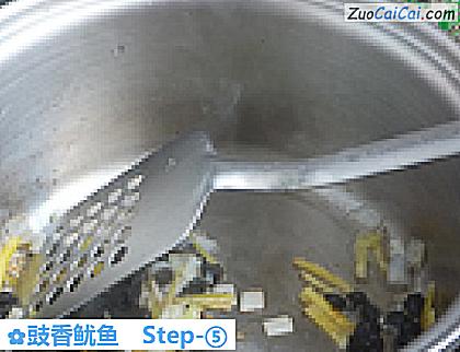 豉香鱿鱼做法第五步骤
