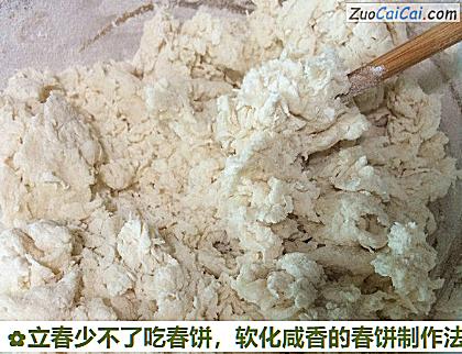 立春少不了吃春饼,软化咸香的春饼制作法做法第二步骤