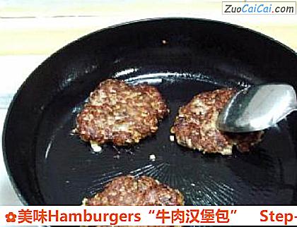 美味Hamburgers“牛肉汉堡包”做法第十一步骤