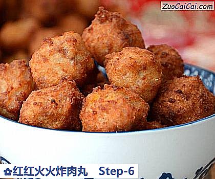 红红火火炸肉丸做法第六步骤
