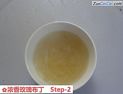 浓香玫瑰布丁做法第二步骤