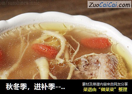 秋冬季，进补季-----人参土鸡汤