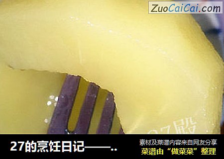 27的烹饪日记—— 糖水苹果罐头