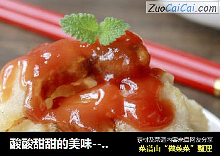 酸酸甜甜的美味-----茄汁鱼片