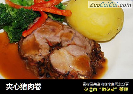 夹心猪肉卷