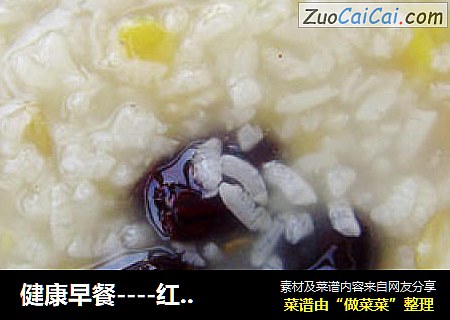 健康早餐----红枣燕麦糯米粥