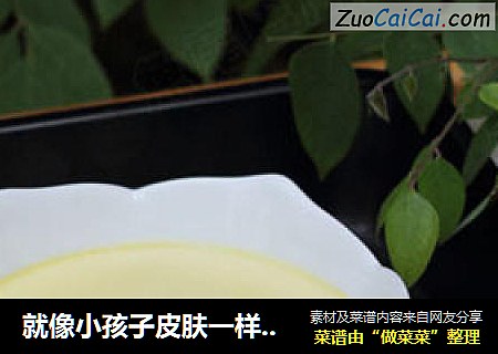 就像小孩子皮肤一样嫩滑----牛奶炖鸡蛋