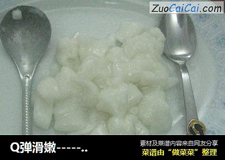 Q弹滑嫩------米浆甜粉