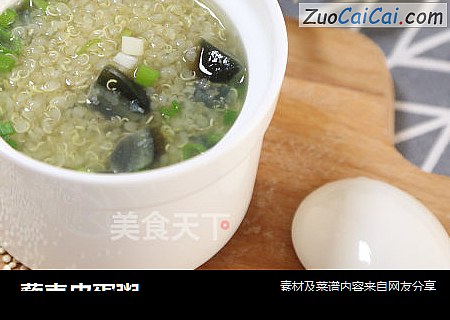 藜麦皮蛋粥