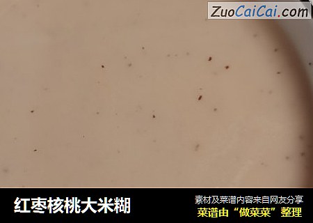 红枣核桃大米糊