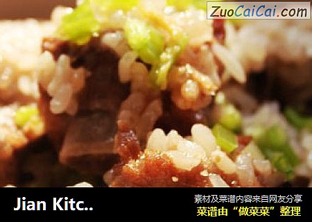 Jian Kitchen 万般讨好之?香飘万里糯米骨?
