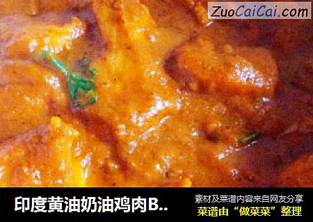 印度黄油奶油鸡肉Butter chicken