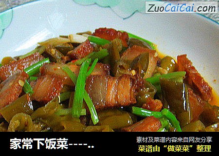 家常下饭菜----酸辣椒炒腊肉