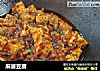 麻婆豆腐做法（143）的做法