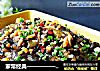 家常经典————————【 鱼香茄子】的做法