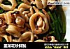 韭菜花炒鲜鱿的做法