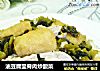 油豆腐里脊肉炒酸菜的做法