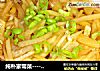 纯朴家常菜----醋溜土豆丝的做法