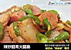 辣炒腊肉火腿肠的做法