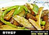 香干炒茄子的做法