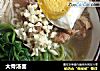 大骨汤面的做法