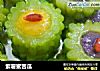 紫薯蜜苦瓜的做法