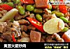 黄豆火腿炒肉的做法
