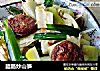 腊肠炒山笋的做法