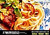 27的烹饪日记——懒人版“沙茶牛排意面”的做法
