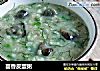 茴香皮蛋粥的做法