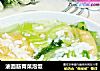 油面筋青菜泡饭的做法