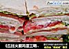 《丘比火腿鸡蛋三明治》——上班族简单的营养早餐的做法