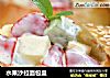 水果沙拉面包盅的做法