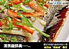 清蒸最鲜美--------【清蒸鲈鱼】的做法