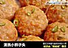 清蒸小狮子头的做法