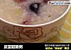 皮蛋腊肠粥的做法