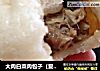 大肉白菜肉包子（爱心满满）的做法
