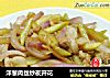 洋葱肉丝炒夜开花的做法