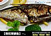 【香煎青鳞鱼】---刺多的鱼更美味的做法