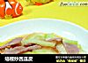 培根炒西瓜皮的做法