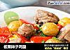 板栗辣子鸡腿的做法