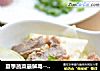夏季蔬菜最解毒---葫芦炒肉片的做法