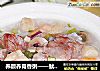 养颜养胃香粥——鱿鱼排骨粥的做法