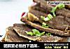 团圆宴必备的下酒菜——酱牛肉的做法