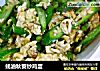 蚝油秋葵炒鸡蛋的做法