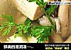鲜美的滋润汤---姬菇豆腐汤的做法