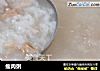 瘦肉粥的做法