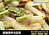猪油渣炒大白菜的做法