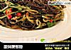 酸辣蕨根粉的做法
