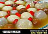 桂圆荔枝煮汤圆的做法
